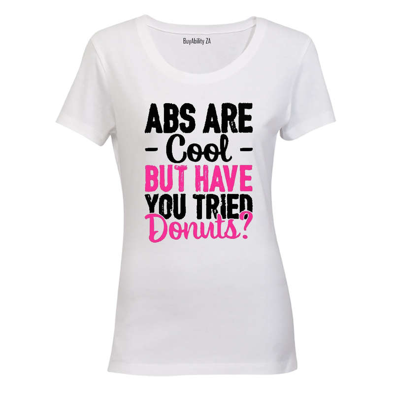ABS are Cool - Donuts - Ladies - T-Shirt