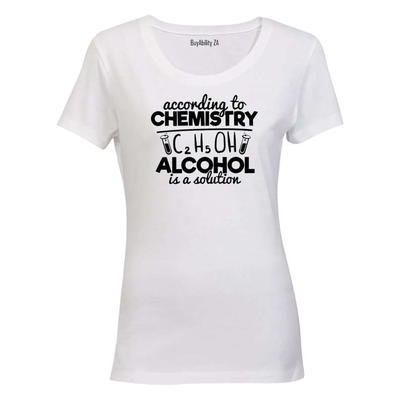 According to Chemistry - Alcohol - Ladies - T-Shirt