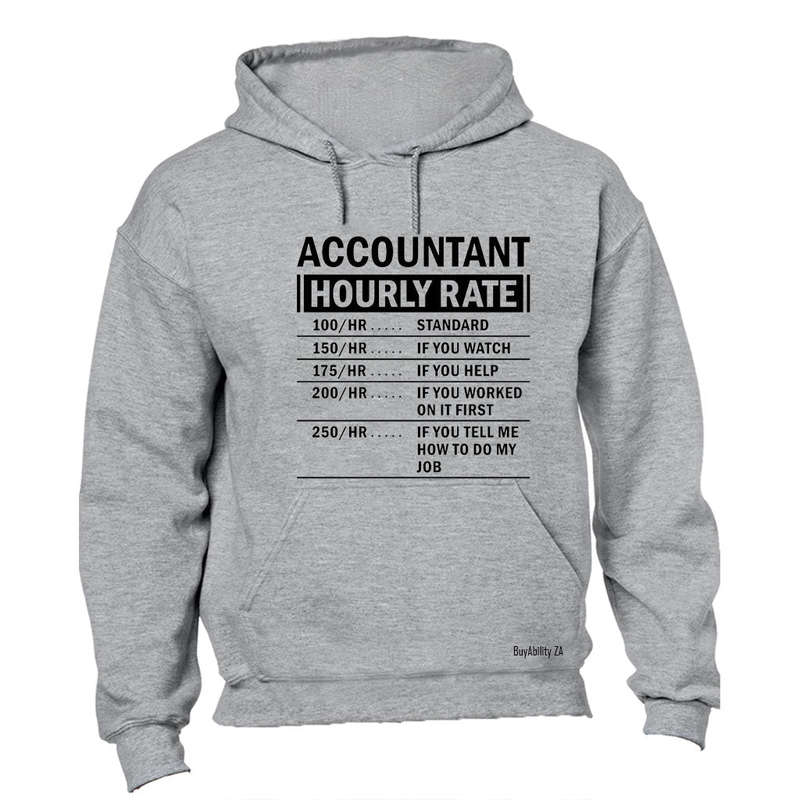 Accountant Hourly Rate - Hoodie