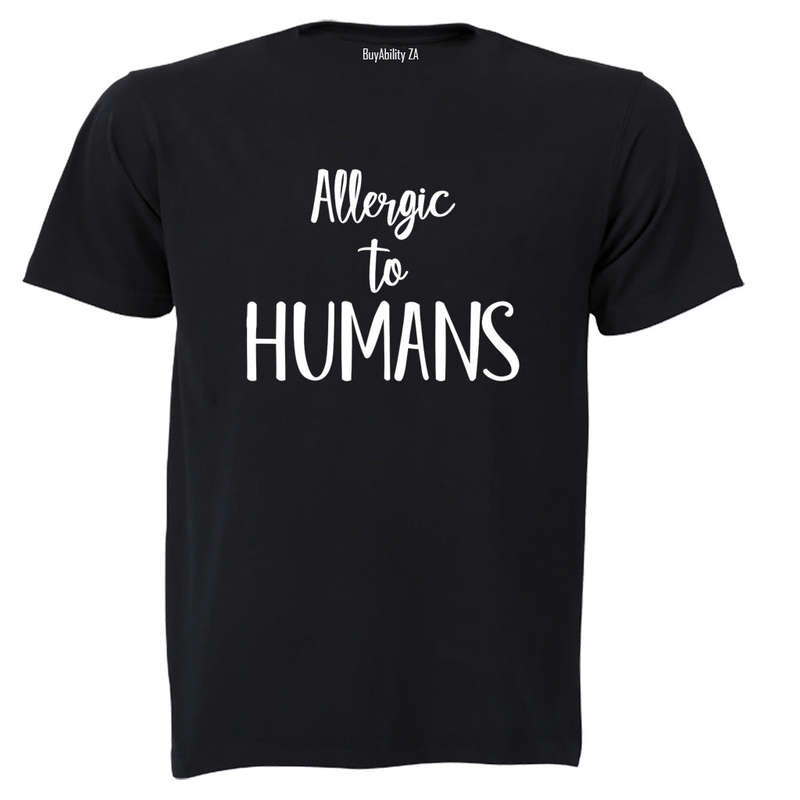 Allergic to Humans - Adults - T-Shirt