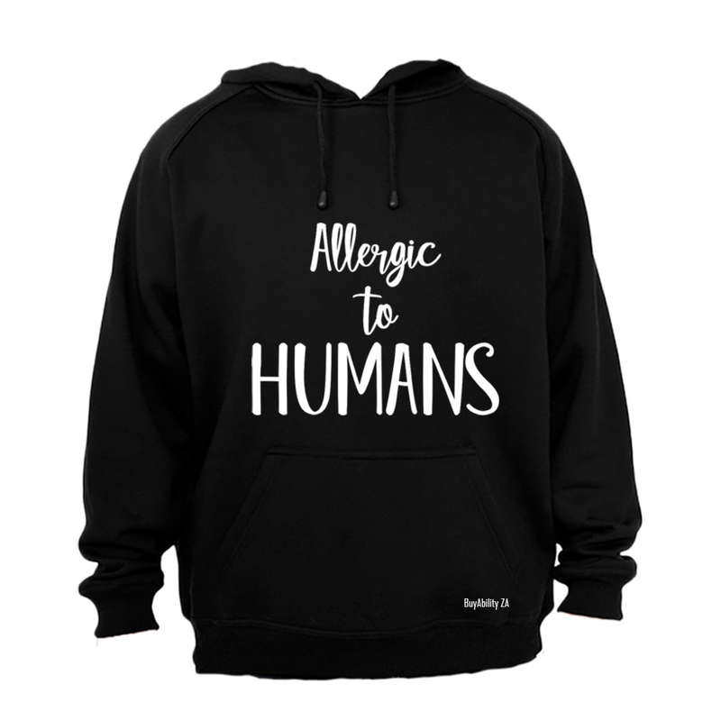 Allergic to Humans - Hoodie