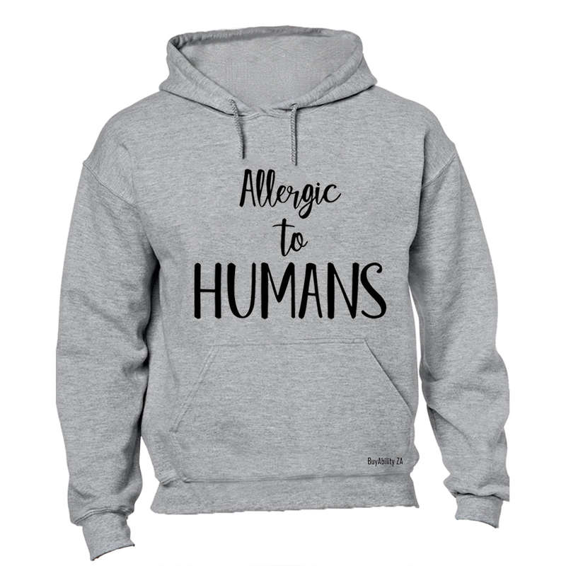 Allergic to Humans - Hoodie