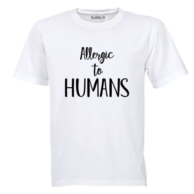 Allergic to Humans - Adults - T-Shirt