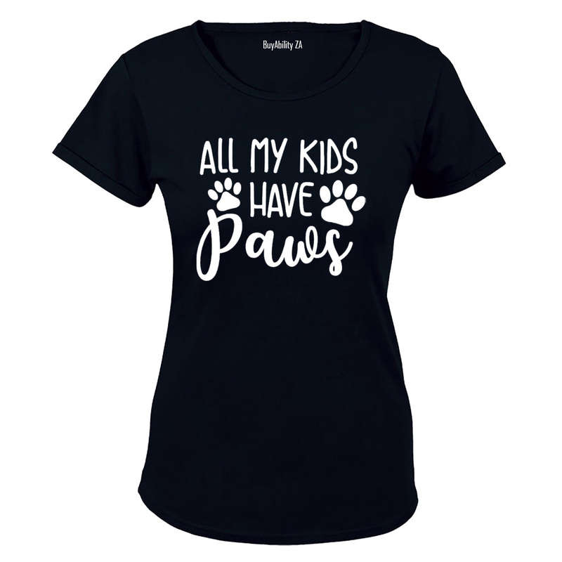 All My Kids Have Paws - Ladies - T-Shirt