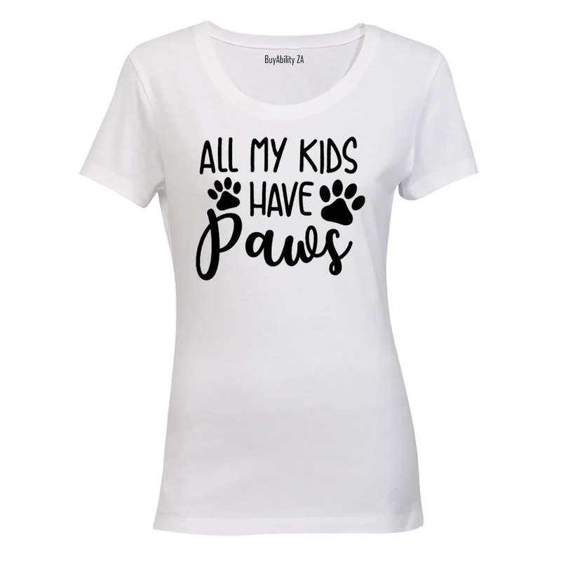 All My Kids Have Paws - Ladies - T-Shirt