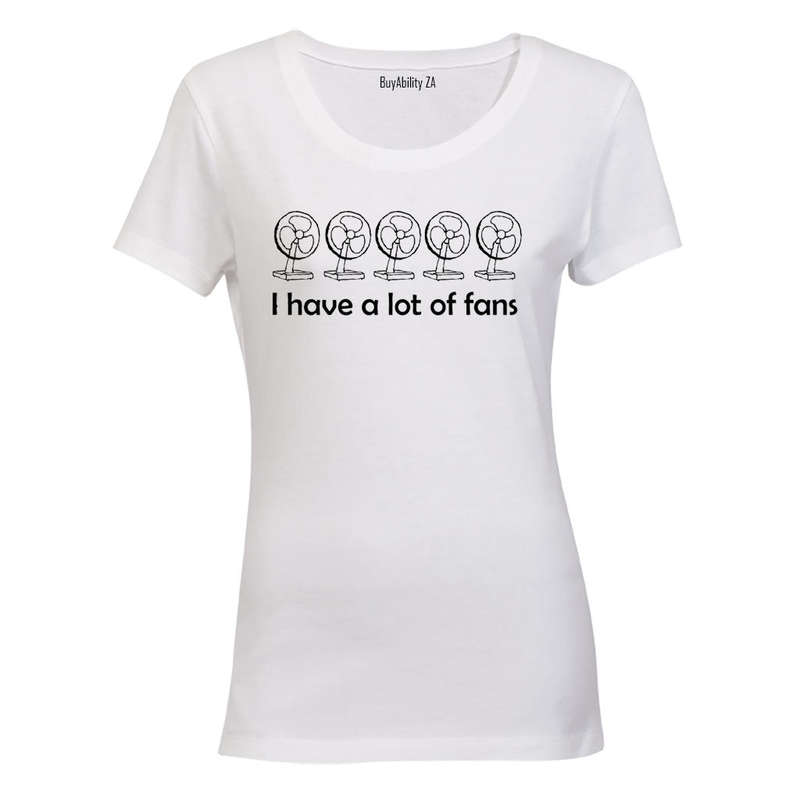 A Lot of Fans - Ladies - T-Shirt