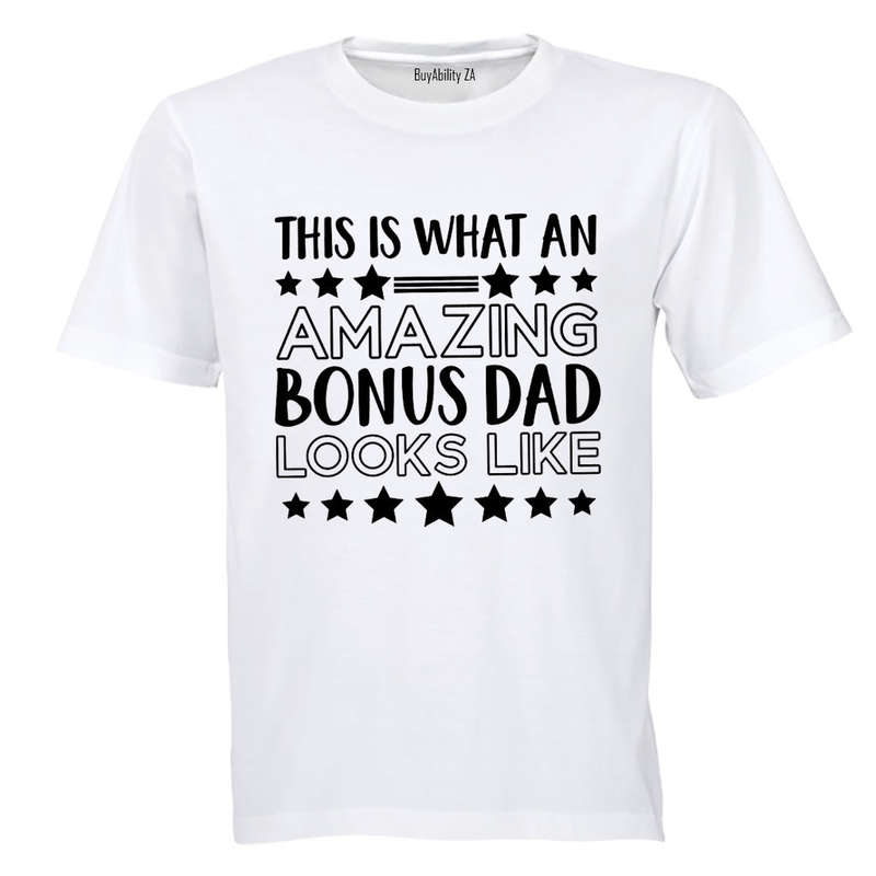 Amazing Bonus Dad - Adults - T-Shirt