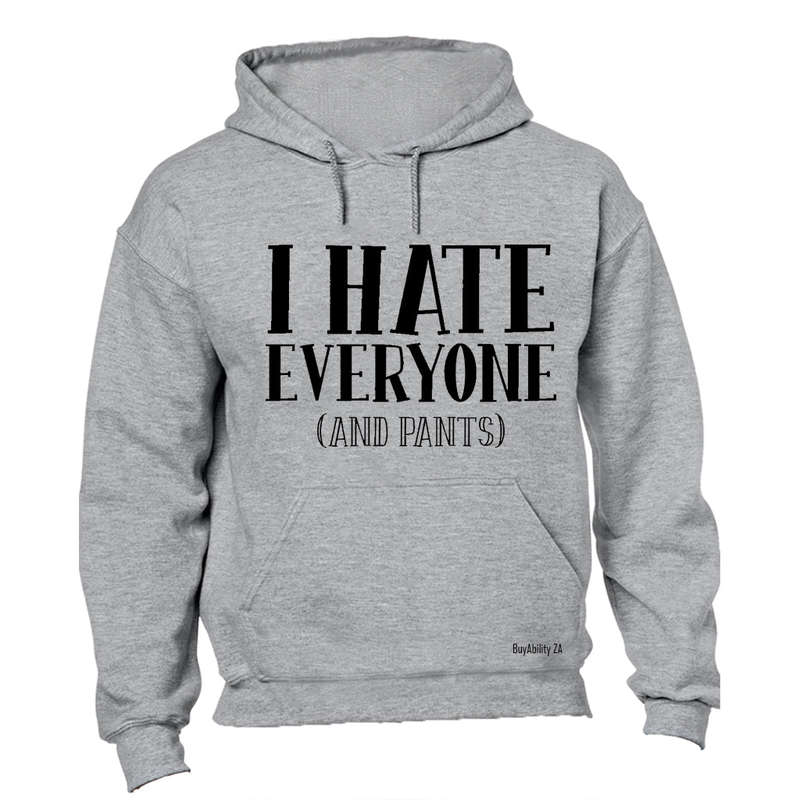 And Pants - Hoodie