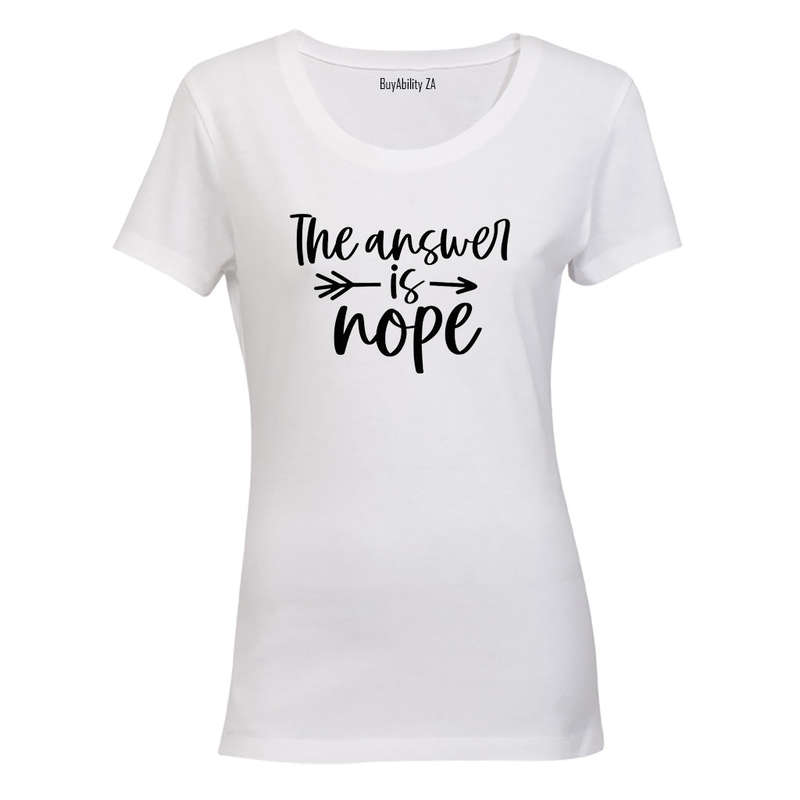 Answer is NOPE - Ladies - T-Shirt