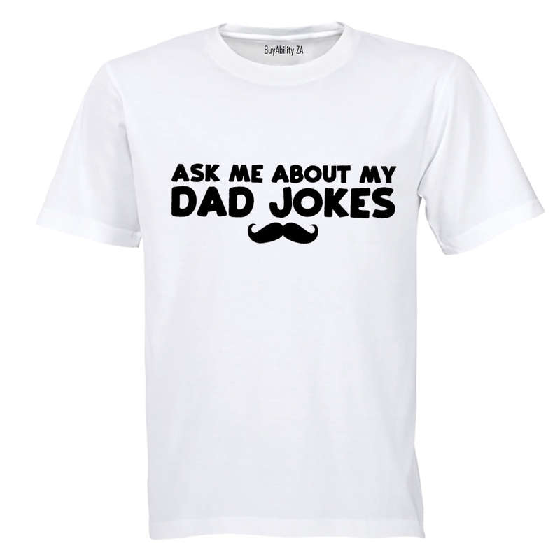 Ask Me About My Dad Jokes - Mustache - Adults - T-Shirt