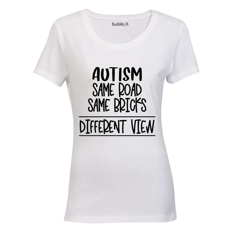 Autism - Different View - Ladies - T-Shirt