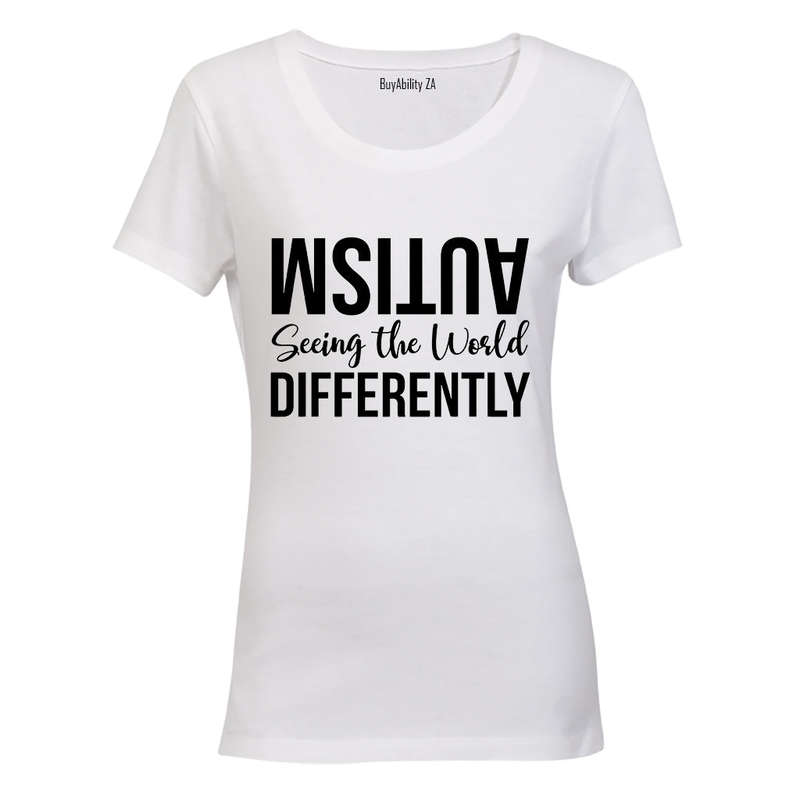 Autism - Seeing the World Differently - Ladies - T-Shirt