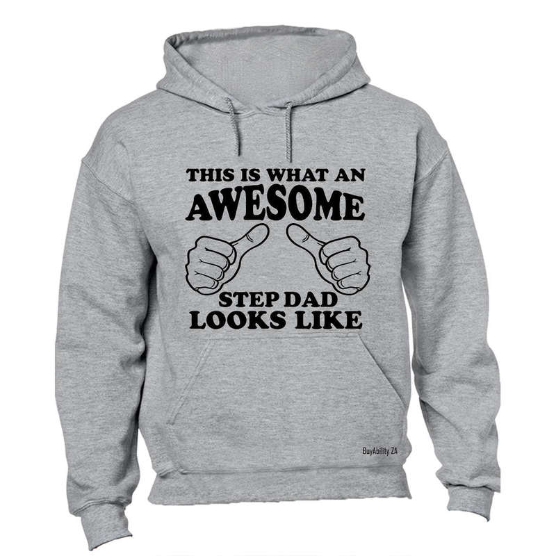 Awesome Step Dad Looks Like - Hoodie