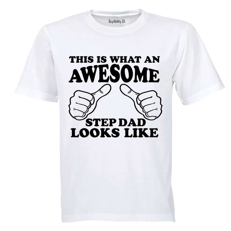 Awesome Step Dad Looks Like - Adults - T-Shirt