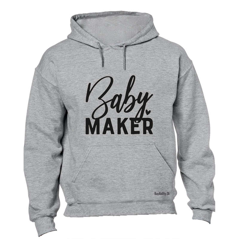 Baby Maker - Hoodie
