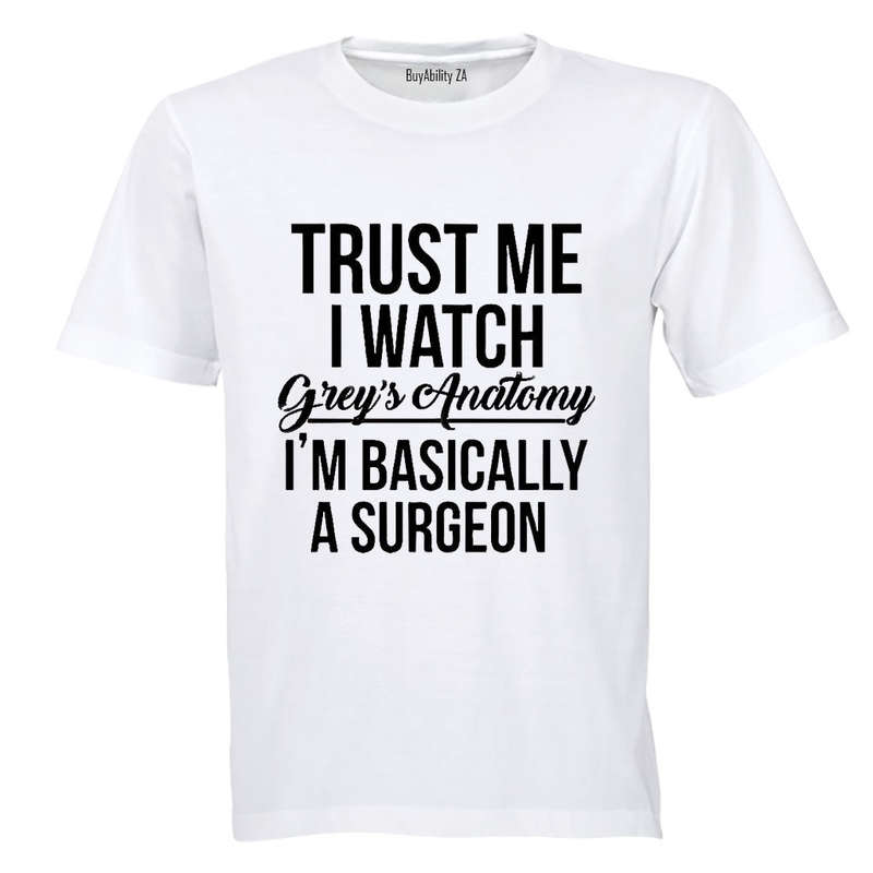 Basically A Surgeon - Adults - T-Shirt