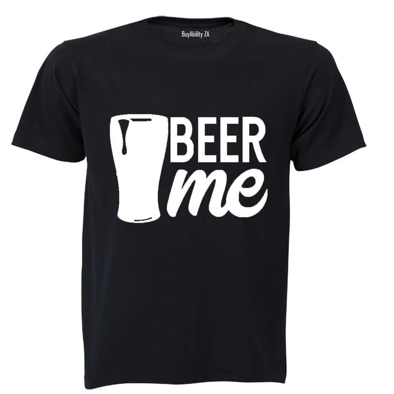 Beer Me - Adults - T-Shirt