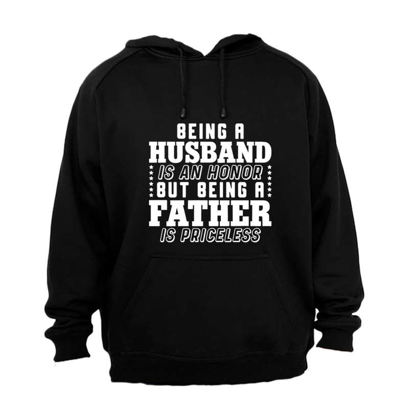 Being A FATHER - Hoodie