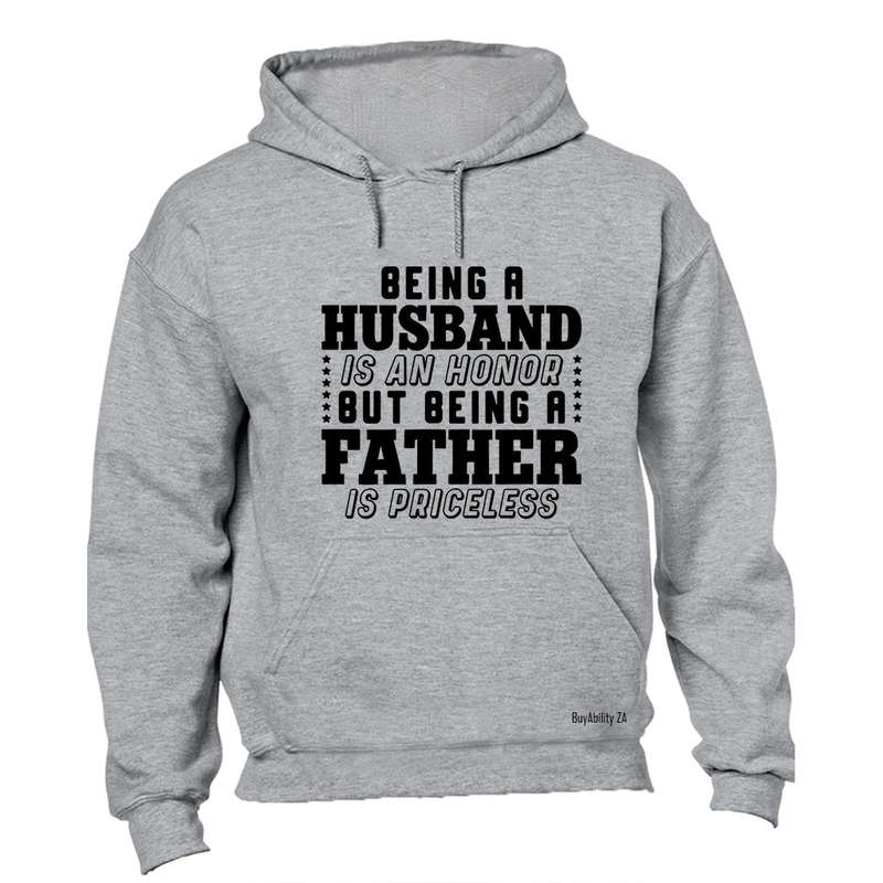 Being A FATHER - Hoodie