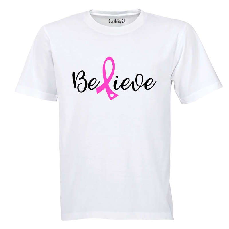 Believe - Cancer Support - Adults - T-Shirt
