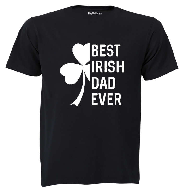 Best Irish Dad - Adults - T-Shirt