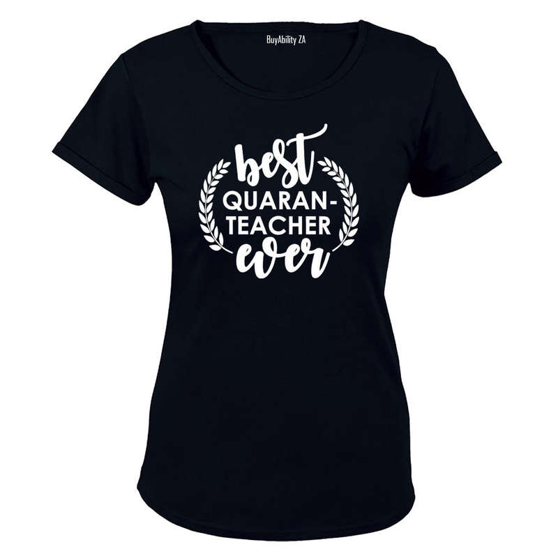 Best Quaran-TEACHER Ever - Ladies - T-Shirt