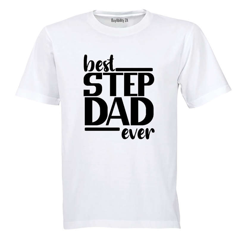 Best Step DAD Ever - Adults - T-Shirt