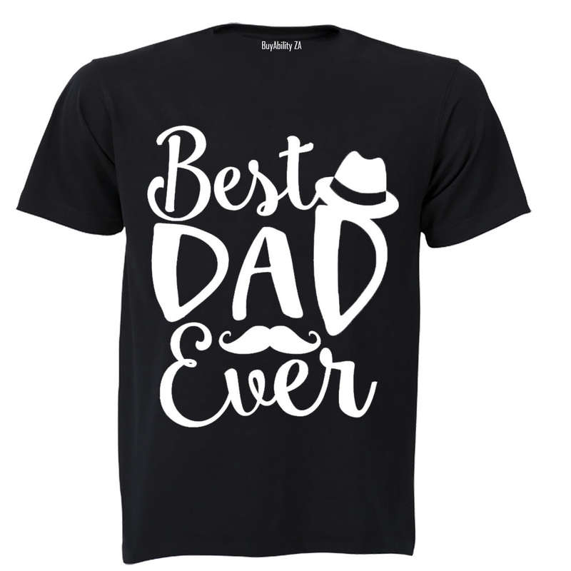Best Dad Ever - Hat + Mustache - Adults - T-Shirt