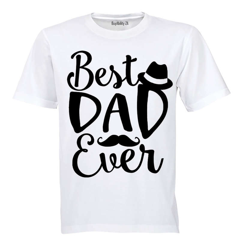Best Dad Ever - Hat + Mustache - Adults - T-Shirt
