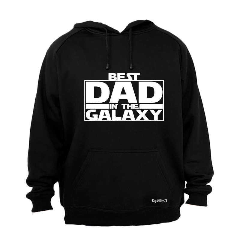 Best Dad in the Galaxy - Hoodie