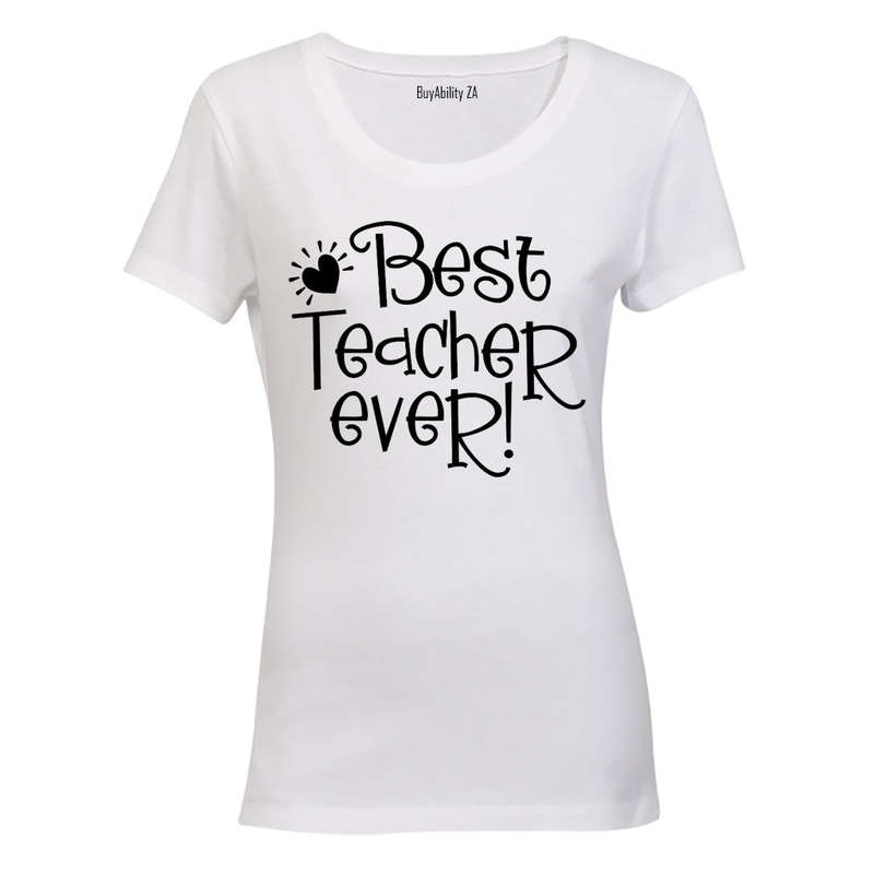 Best Teacher Ever - Ladies - T-Shirt
