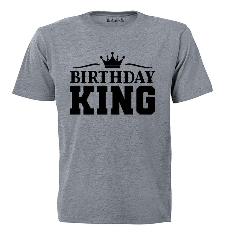 Birthday King - Adults - T-Shirt