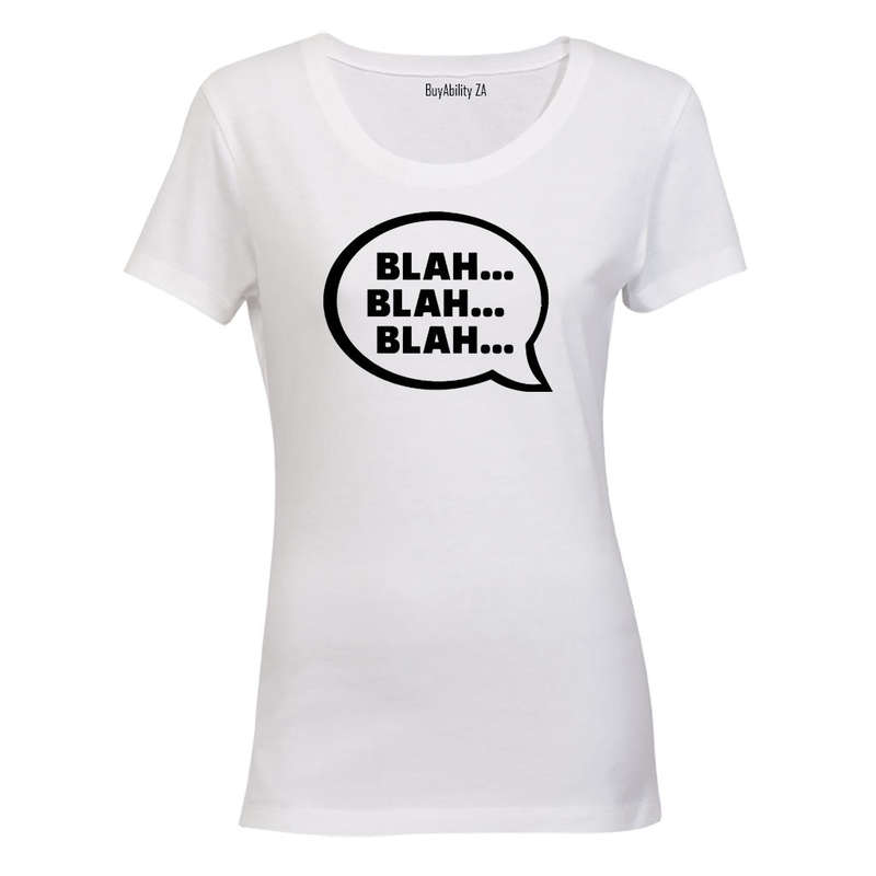 Blah Blah - Ladies - T-Shirt