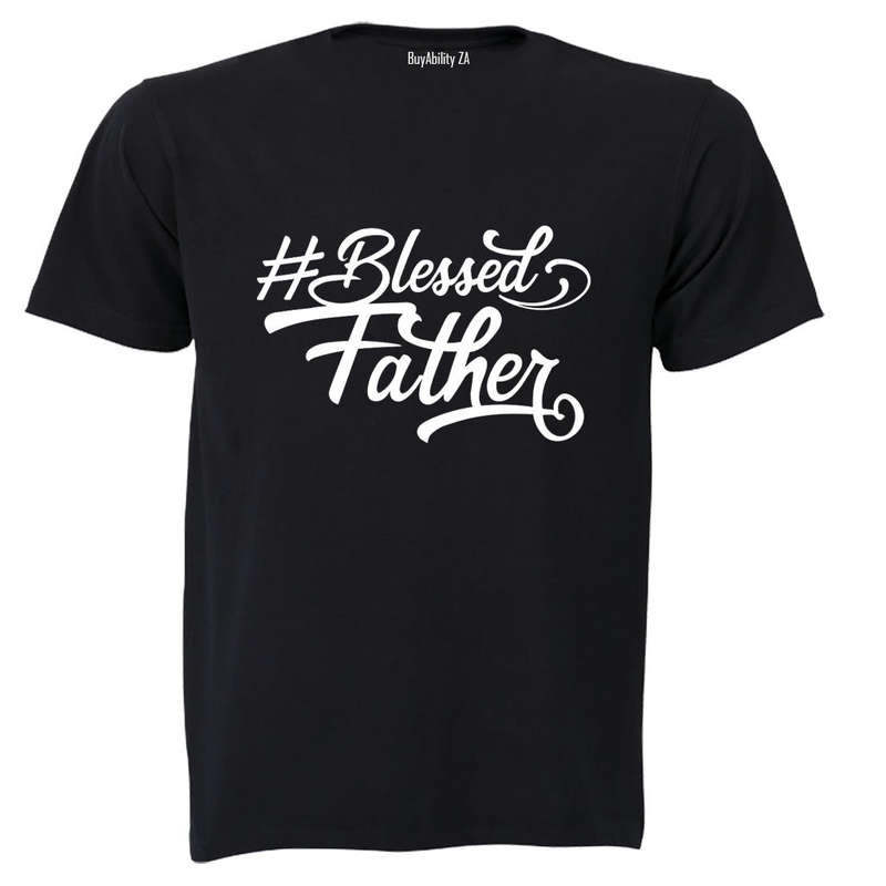 Blessed Father - Adults - T-Shirt