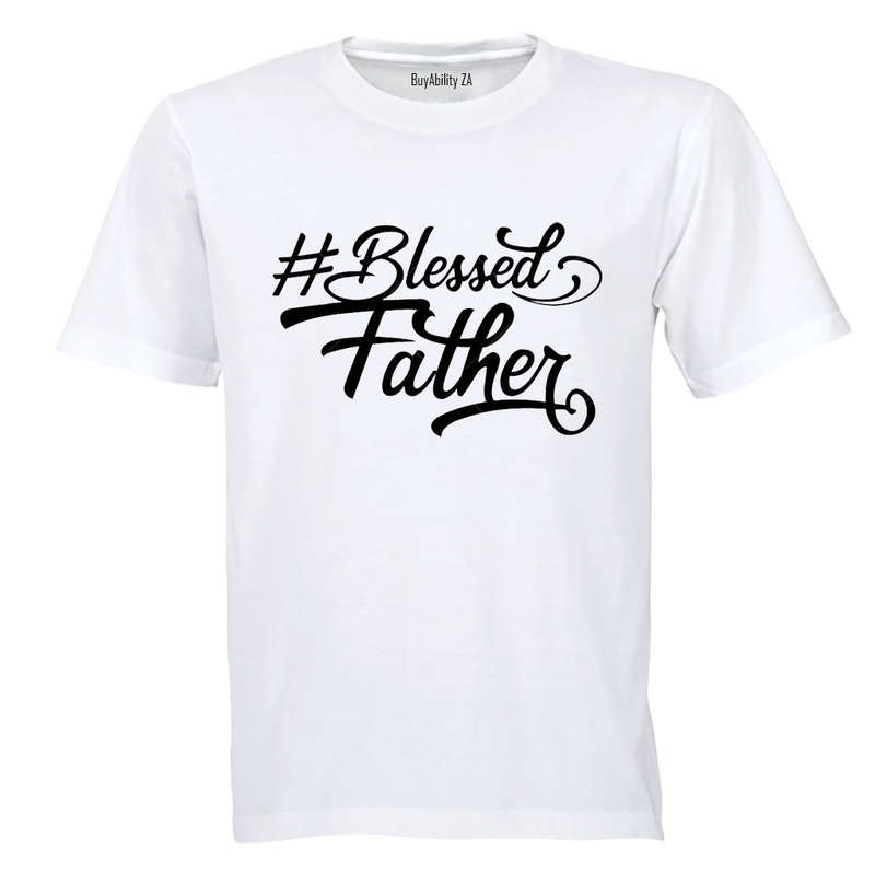 Blessed Father - Adults - T-Shirt