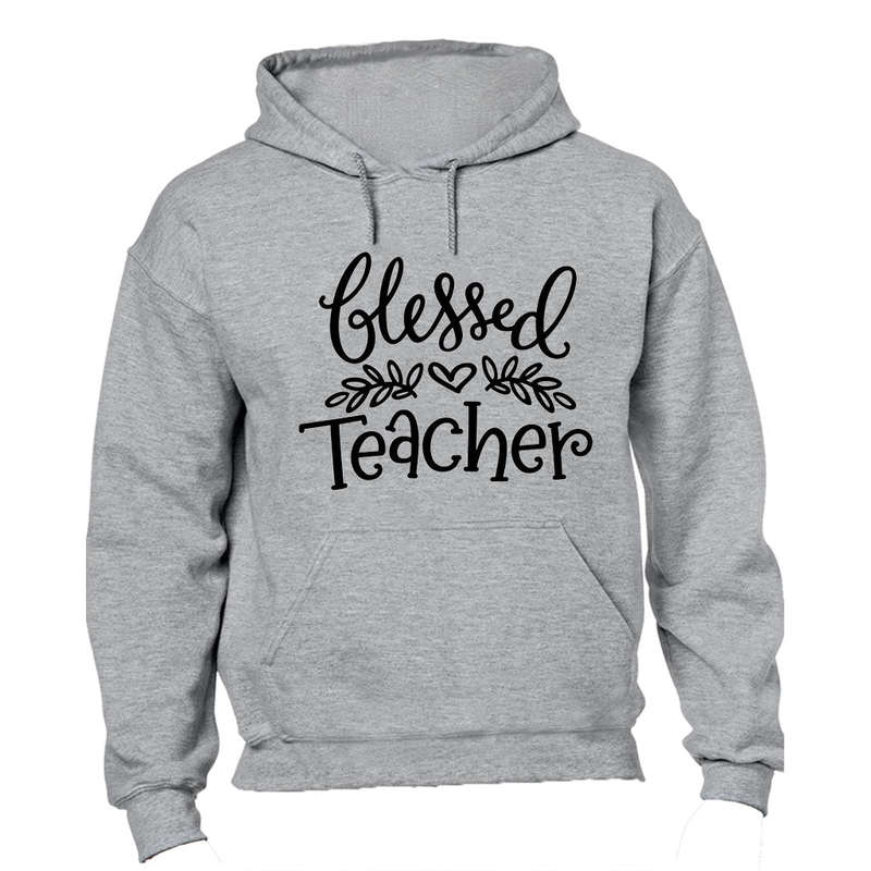 Blessed Teacher - Hoodie