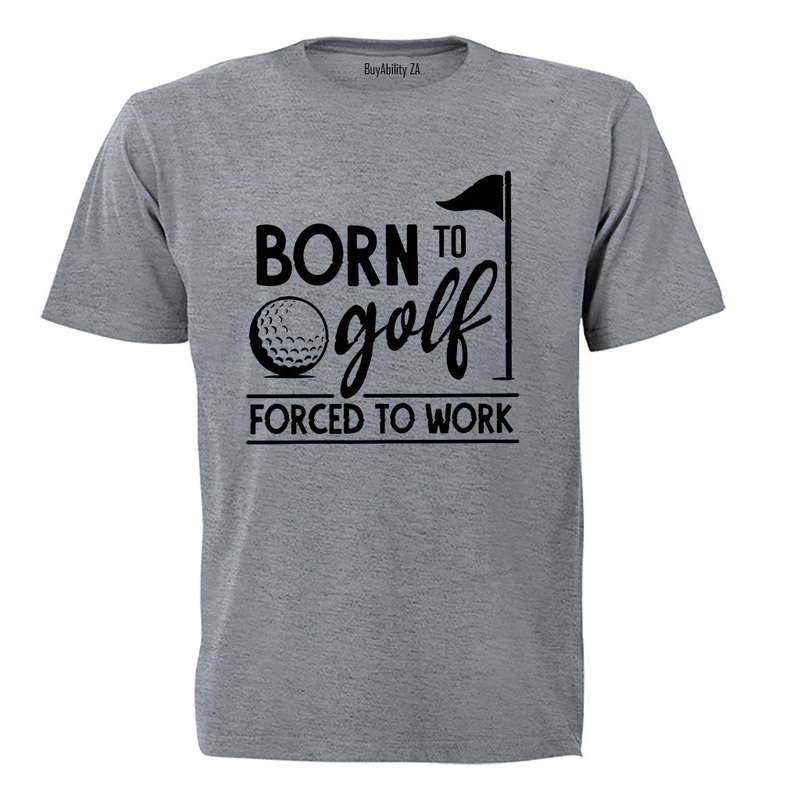 Born to Golf - Adults - T-Shirt
