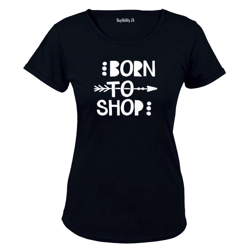 Born to Shop - Ladies - T-Shirt