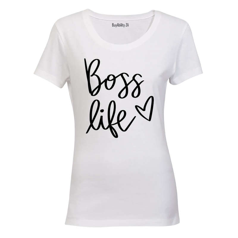 Boss Life - Ladies - T-Shirt