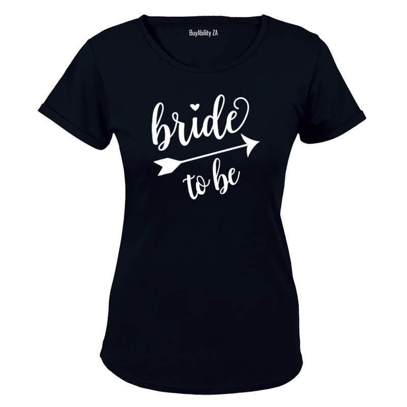 Bride to Be! - Ladies - T-Shirt