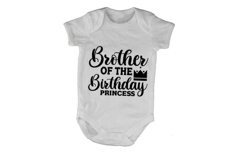 Brother of the Birthday Princess - Baby Grow