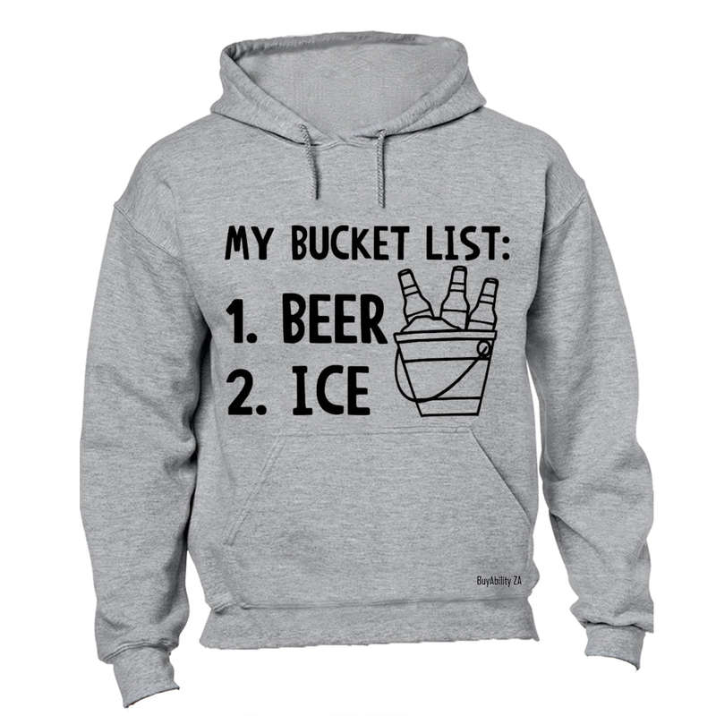 My Bucket List - Hoodie