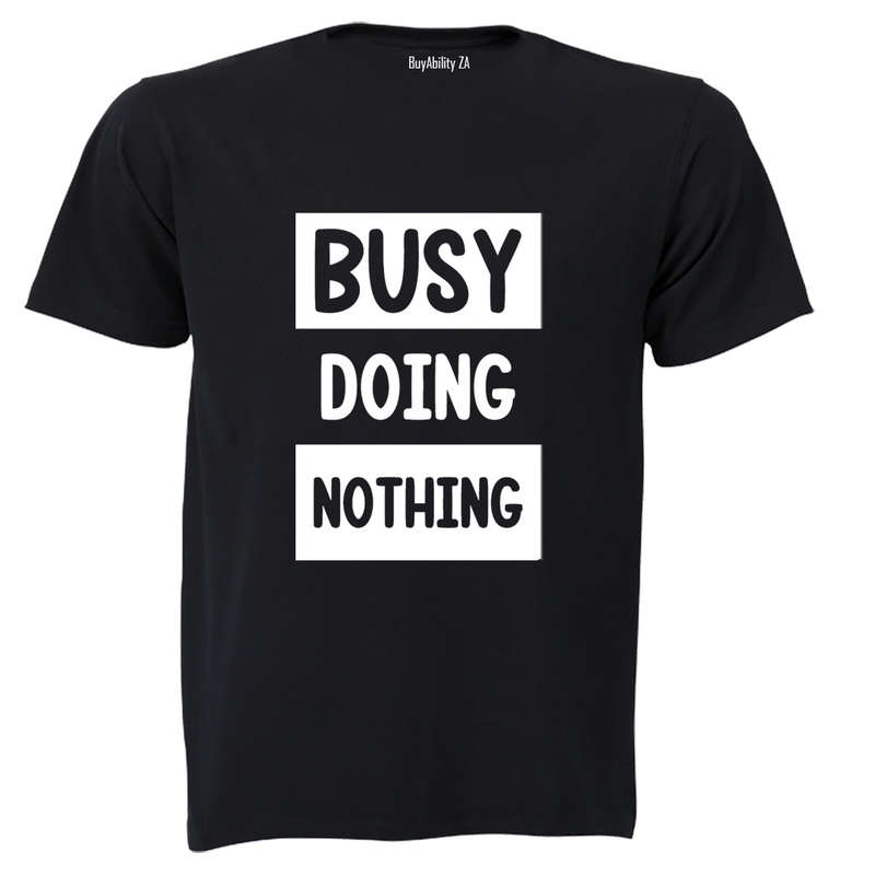 Busy Doing Nothing - Kids T-Shirt
