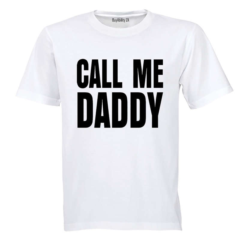 Call Me Daddy - Adults - T-Shirt