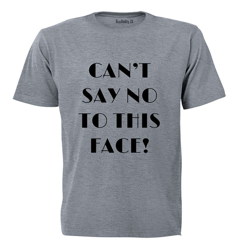 Can't say no to this face - Kids T-Shirt