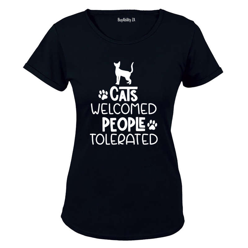 Cats Welcome - People Tolerated - Ladies - T-Shirt