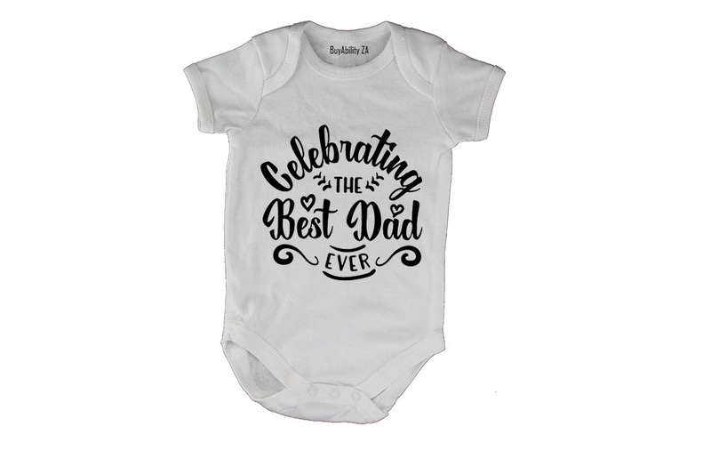 Celebrating the Best Dad Ever - Baby Grow