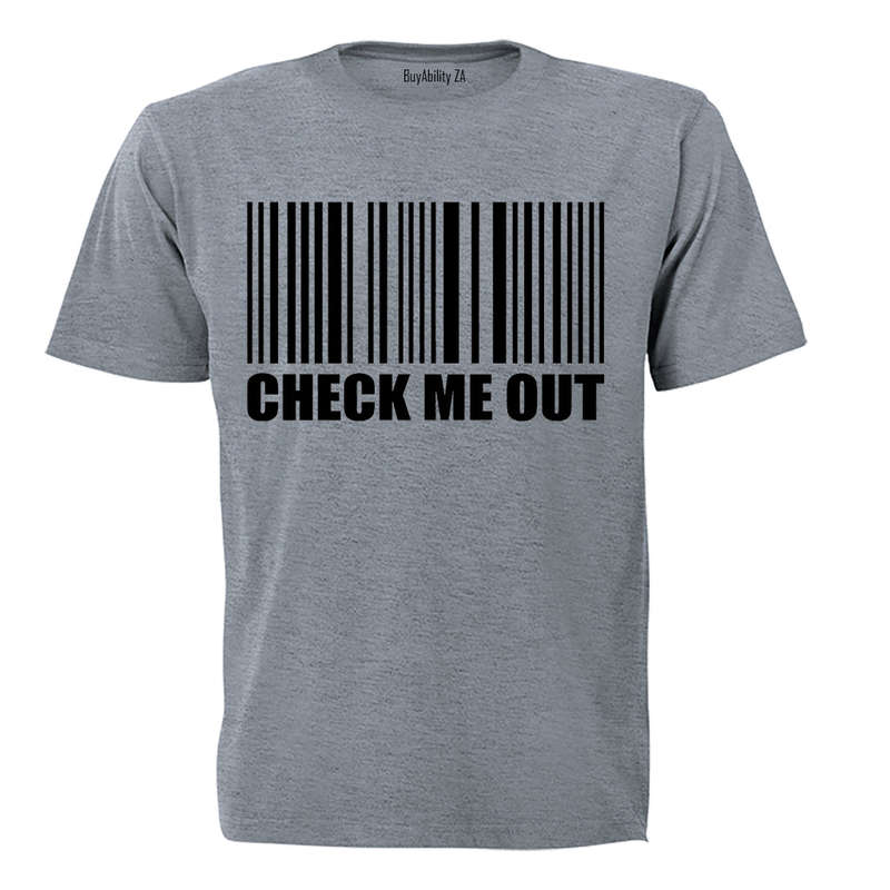 Check Me Out - Adults - T-Shirt