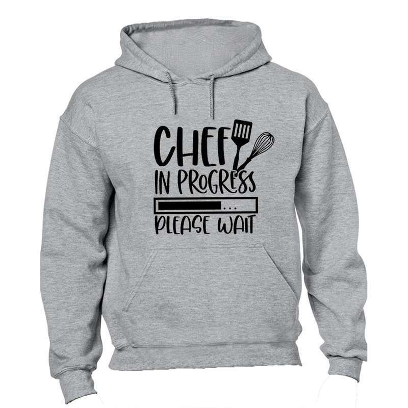 Chef in Progress - Hoodie