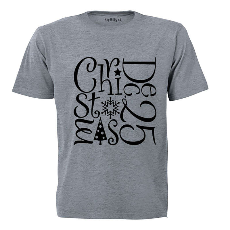 Christmas - 25 December! - Adults - T-Shirt